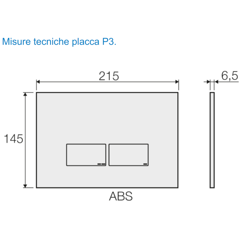 PLACCA PER CASSETTA MECCANICA VALSIR P3 BIANCA LUCIDA