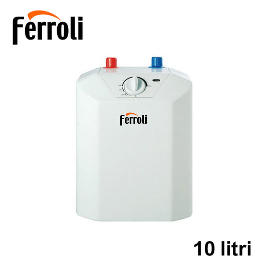 Scalda acqua elettrico 10 Lt scaldabagno sottolavello - Ferroli NOVO