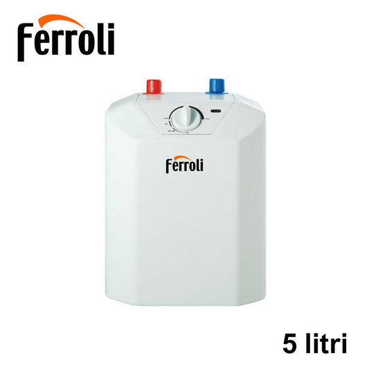 Scalda acqua elettrico 5 Lt scaldabagno - Ferroli NOVO